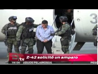 El Z-42 solicitó amparo / Excélsior Informa