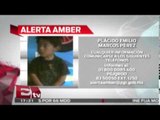 Activan Alerta Amber por Plácido Emilio Marcos Pérez / Excélsior informa