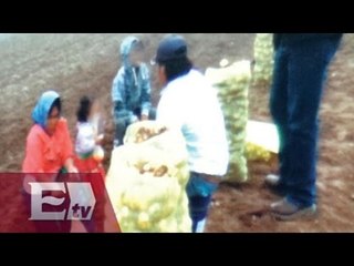 Empresa mantenía en condiciones infrahumanas a 200 tarahumaras / Excélsior Informa