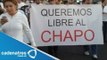 Sinaloa marcha a favor de la liberación inmediata de Joaquín El Chapo Guzmán
