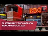Pinche Gringo BBQ apuesta por los mexicanos deportados