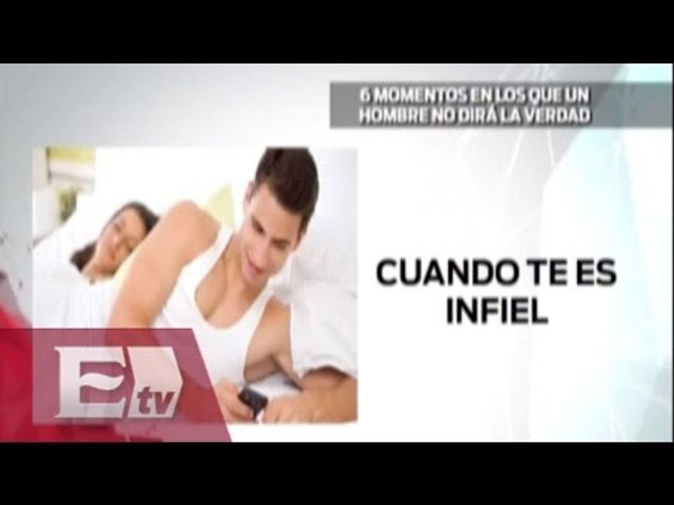 ¿Cuales son las mentiras mas comunes de un hombre? / Entre mujeres