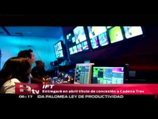 Cadena Tres podría tener título de concesión en abril  : Vianey Esquinca