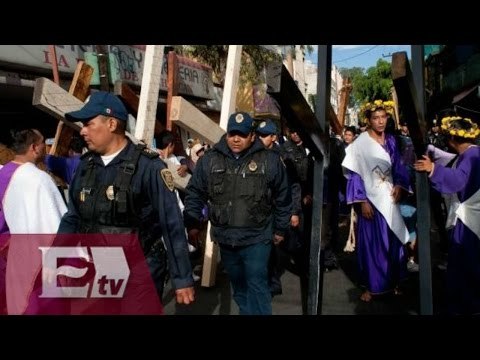 Operativo de seguridad para vía crucis en Iztapalapa / Vianey Esquinca