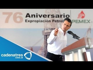 Peña Nieto encabeza en Veracruz aniversario de la Expropiación Petrolera