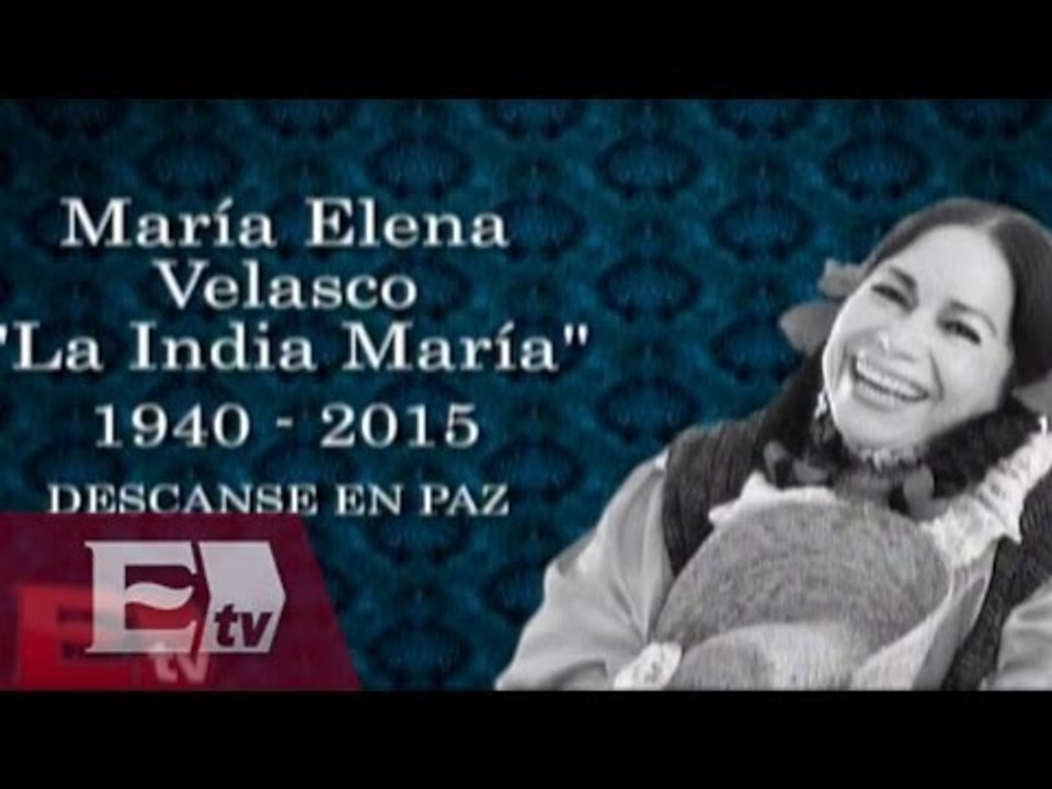 Fallece María Elena Velasco, 'La India María' / Excélsior Informa