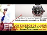 Hijo de Graco presume austeridad con rolex de más de 635 mil pesos / Vianey Esquinca