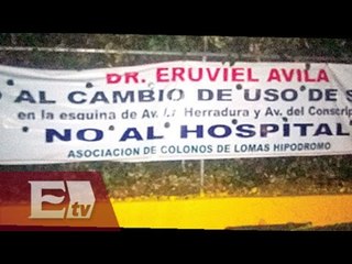 Vecinos rechazan construcción de hospital en Naucalpan / Vianey Esquinca