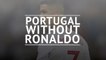 Ronaldo left out of Portugal squad