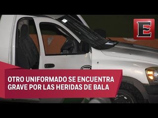 Ataque a policías en Chihuahua deja un agente muerto