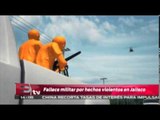 Fallece militar por hechos violentos en Jalisco / Titulares de la tarde