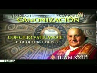 ¿Quién fue Juan XXIII? /  Canonization of John Paul II