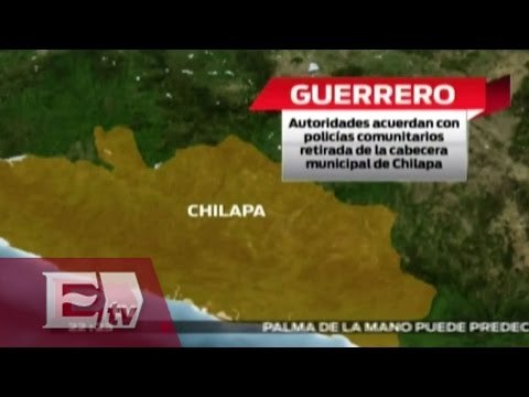 Policías comunitarios se retiran de Chilapa, Guerrero / Titulares de la Noche