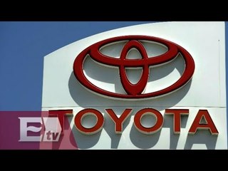 Toyota registra un crecimiento de 500% en México / Titulares de la Noche
