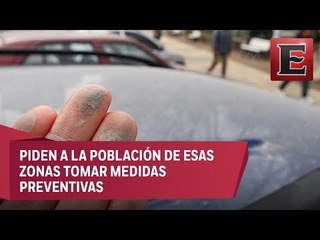 Caen cenizas del Popocatépetl en tres delegaciones de la CDMX