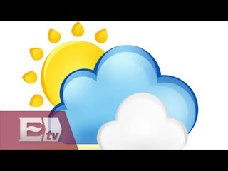 Clima para el día de hoy 28 de julio / Titulares de la mañana