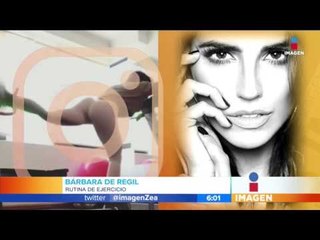 Rutina de ejercicio de Bárbara de Regil | Imagen Noticias con Francisco Zea
