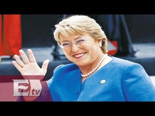 Michelle Bachelet busca fortalecer lazos entre Chile y México / Titulares  de la Noche