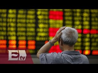 China, la causa principal del desplome de las bolsas mundiales  / Titulares de la Noche