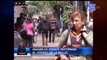Asamblea debate reformas al Código de la Salud