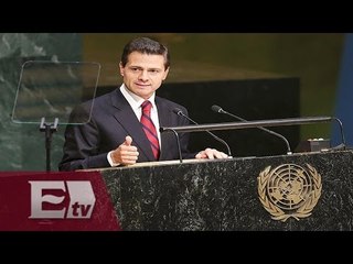 EPN advierte en lo ONU sobre la amenaza del populismo  / Titulares de la Noche