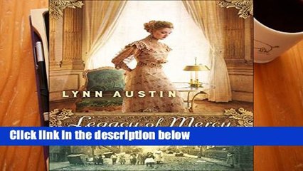 F.R.E.E [D.O.W.N.L.O.A.D] Legacy of Mercy (Waves of Mercy) by Lynn N Austin