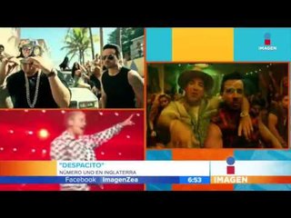 "Despacito" #1 en Inglaterra | Imagen Noticias con Francisco Zea