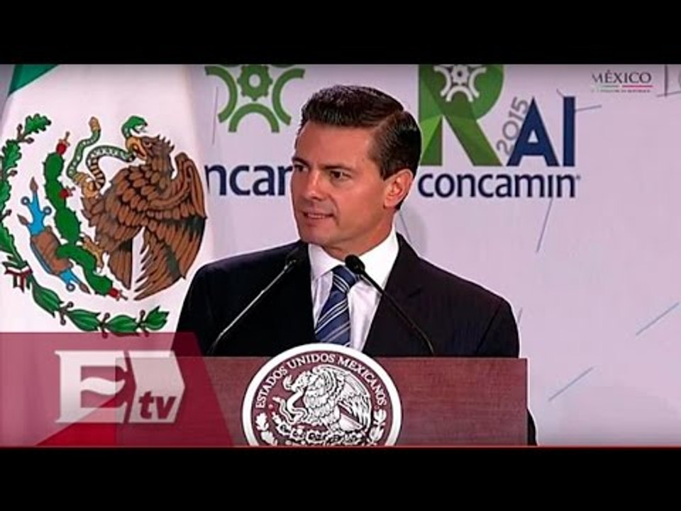 “México va en la ruta correcta”: Peña Nieto / Héctor Figueroa