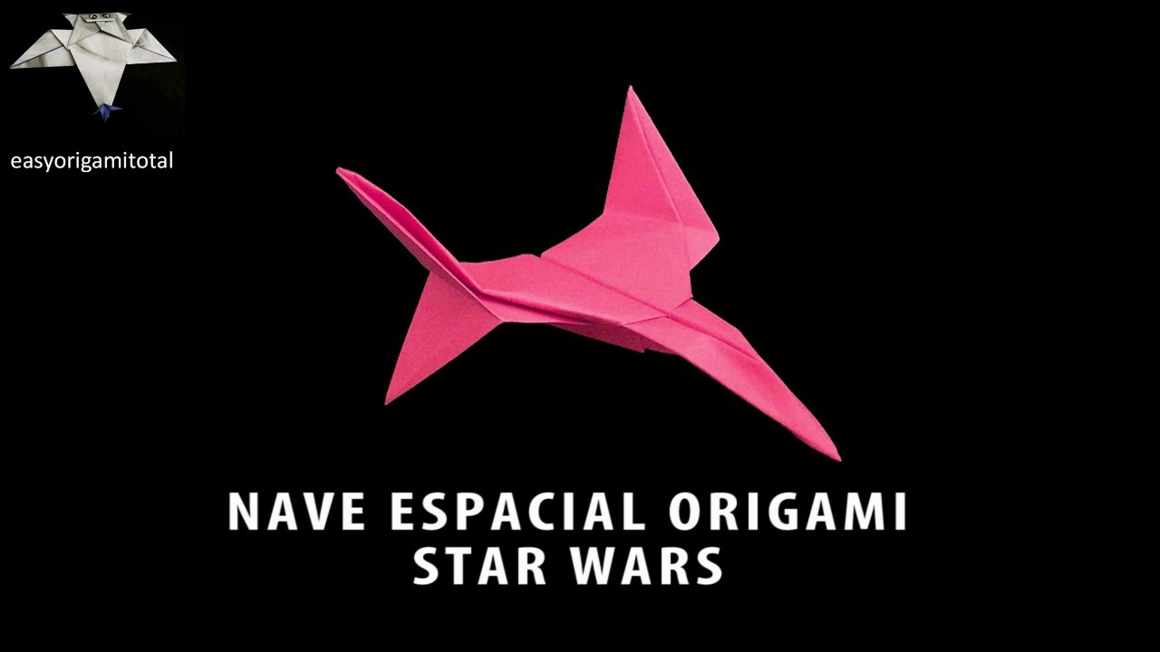 NAVE ESPACIAL ORIGAMI TIPO STAR WARS - video Dailymotion