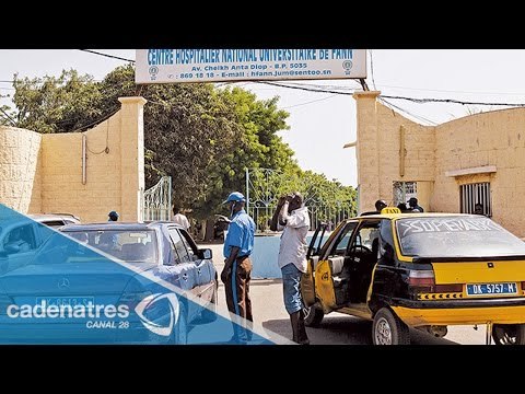 Lanza OMS alerta por brote de ébola en Senegal/ Alert first case of Ebola in Senegal