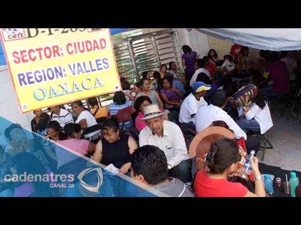 SNTE bloquea comercios en Oaxaca