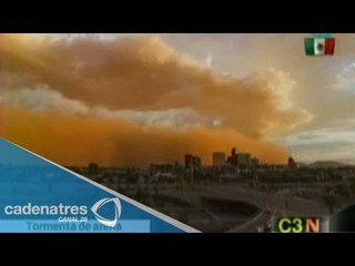 INCREÍBLE Tormenta de arena azota Phoenix, Arizona