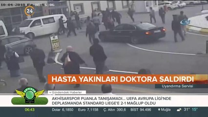 Doktor hasta yakınları tarafından darp edildi