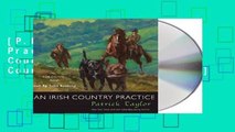 [P.D.F] An Irish Country Practice: An Irish Country Novel (Irish Country Books) [E.B.O.O.K]