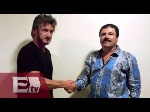 Cómo fue la entrevista entre Sean Penn y El Chapo Guzmán / Yuriria Sierra