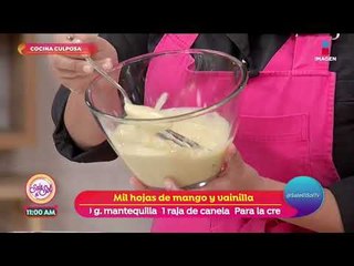 ¡Todos van a querer más! ¡Mil hojas de mango y vainilla! | Sale el Sol