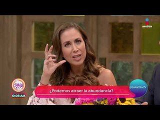 ¿Cómo podemos atraer la abundancia? | Sale el Sol