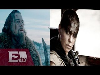 "The Revenant" y "Mad Max" las favoritas para los Oscar 2016 / Francisco Zea