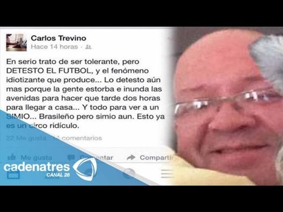 Carlos Manuel Treviño publico en su cuenta de twitter comentarios racistas contra Ronaldinho