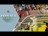 Papa Francisco inicia recorrido rumbo al estadio Morelos