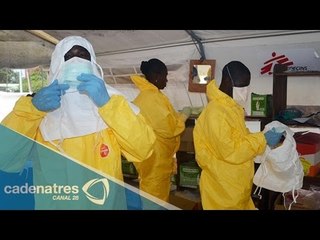 Países afectados por el brote de ébola le piden ayuda al mundo