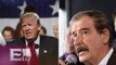 'Trump es un falso profeta', advierte Vicente Fox   / Mariana H