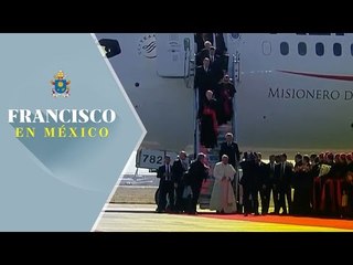 Llega el papa Francisco a Ciudad Juárez, Chihuahua