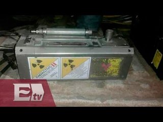 Cen dos presuntos responsables del robo de fuente radiactiva / Martín Espinoza