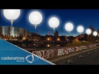 Globos de luz para conmemorar la caída del Muro de Berlín