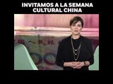 ‘Invitamos a la semana cultural China’, en opinión de Ingrid Barrera