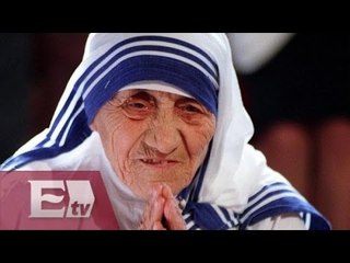 Confirman fecha de canonización de Madre Teresa de Calcuta / Ricardo Salas