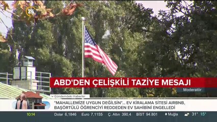 ABD'den çelişkili taziye mesajı
