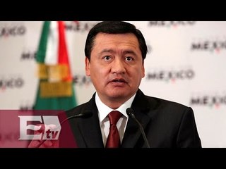 Osorio Chong dice que hay un panorama climático difícil / Pascal Beltrán