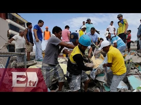 Recuento de los daños en Ecuador tras sismo de 7.8 grados/ Ricardo Salas